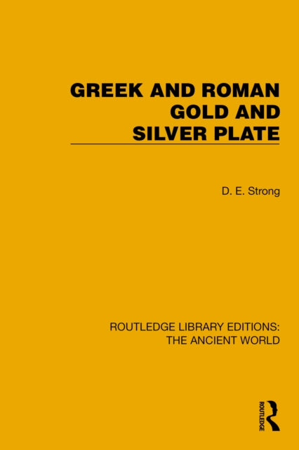 Book cover of: Greek and Roman Gold and Silver Plate