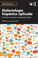 Book cover of: Dialectologia hispanica aplicada. By: Enrique Pato