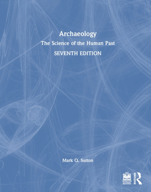 Book cover of: Archaeology. By: Mark Q. Sutton