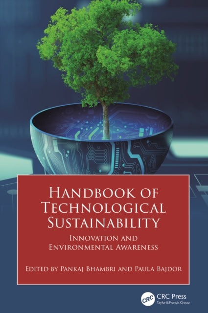 Book cover of: Handbook of Technological Sustainability. By: Pankaj Bhambri