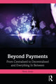 Book cover of: Beyond Payments