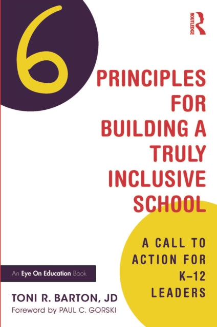 Book cover of: Six Principles for Building a Truly Inclusive School