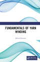 Book cover of: Fundamentals of Yarn Winding. By: Milind Koranne