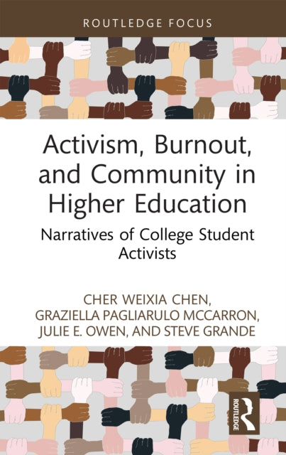Book cover of: Activism, Burnout, and Community in Higher Education