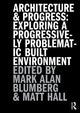 Book cover of: Architecture and Progress