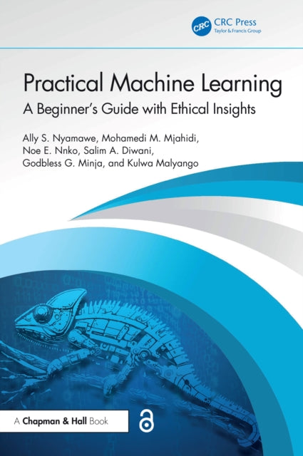 Book cover of: Practical Machine Learning. By: Ally S. Nyamawe