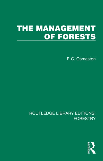Book cover of: Management of Forests. By: Fitzwalter Camplyon Osmaston