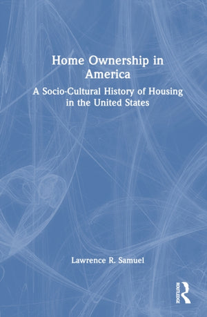 Home Ownership in America