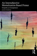 An Intersubjective Mentalization-Based Primer
