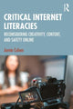 Book cover of: Critical Internet Literacies