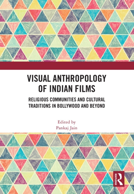 Book cover of: Visual Anthropology of Indian Films