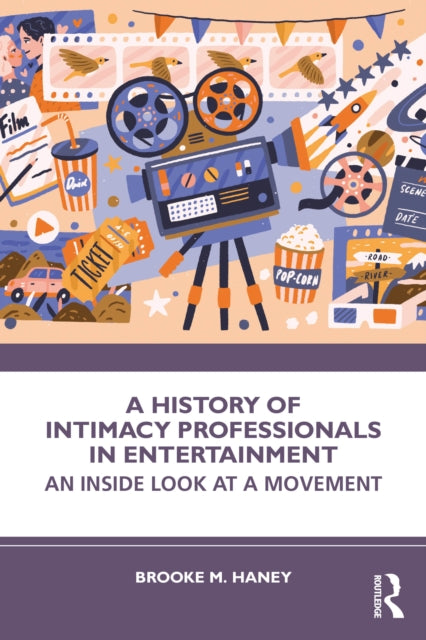 Book cover of: History of Intimacy Professionals in Entertainment