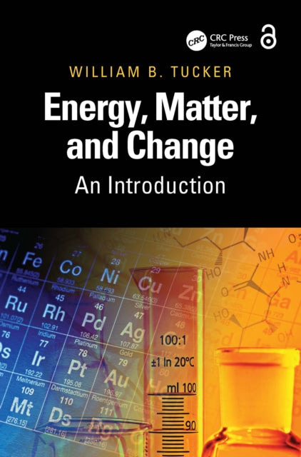 Book cover of: Energy, Matter, and Change