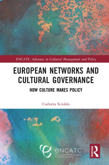 European Networks and Cultural Governance