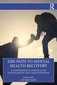 Book cover of: Path to Mental Health Recovery