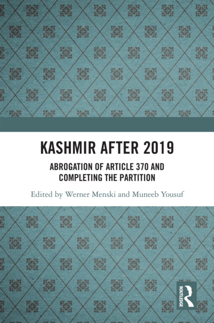 Book cover of: Kashmir after 2019. By: Werner Menski
