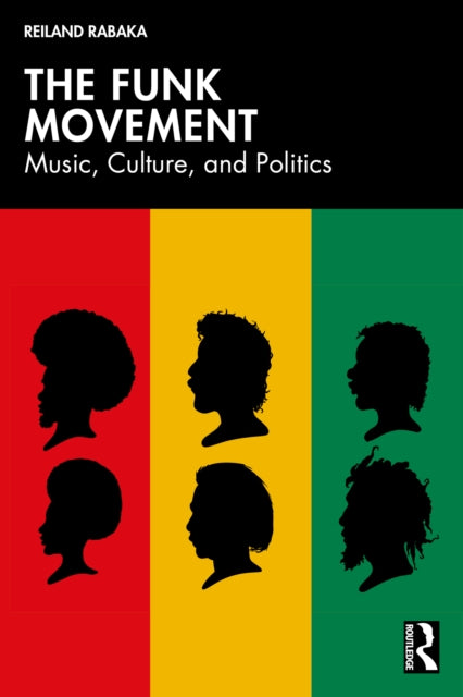 Book cover of: Funk Movement. By: Reiland Rabaka