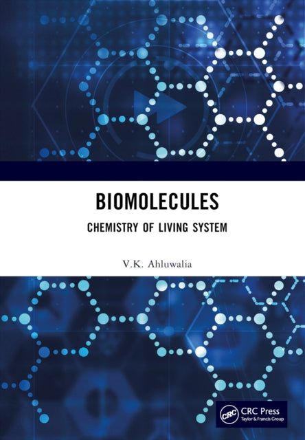 Book cover of: Biomolecules. By: V. K. Ahluwalia