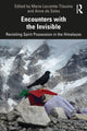 Book cover of: Encounters with the Invisible. By: Marie Lecomte-Tilouine