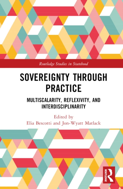 Book cover of: Sovereignty through Practice