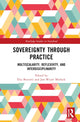 Book cover of: Sovereignty through Practice