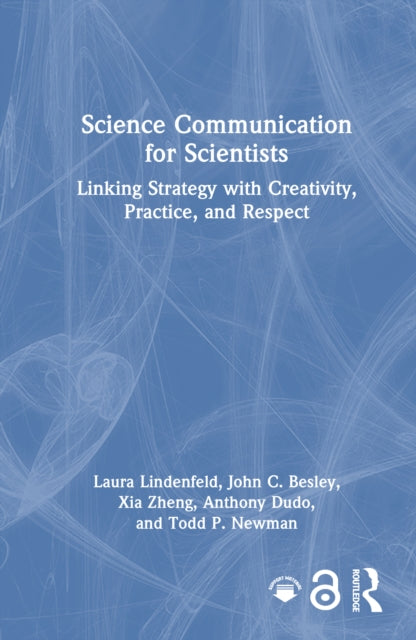 Book cover of: Science Communication for Scientists