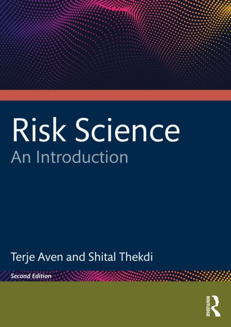 Book cover of: Risk Science. By: Terje Aven