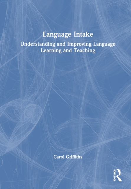 Book cover of: Language Intake. By: Carol Griffiths
