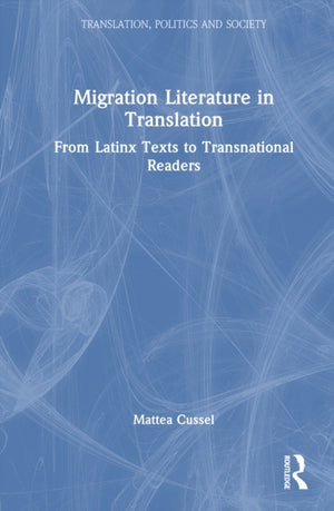 Migration Literature in Translation