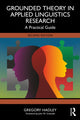 Book cover of: Grounded Theory in Applied Linguistics Research