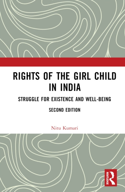 Book cover of: Rights of the Girl Child in India. By: Nitu Kumari