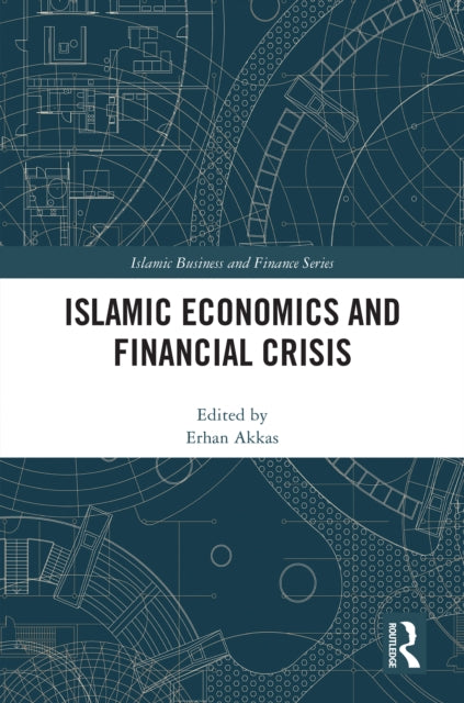Book cover of: Islamic Economics and Financial Crisis