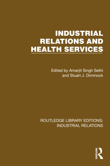 Book cover of: Industrial Relations and Health Services
