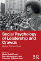 Book cover of: Social Psychology of Leadership and Crowds