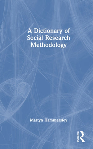 Dictionary of Social Research Methodology