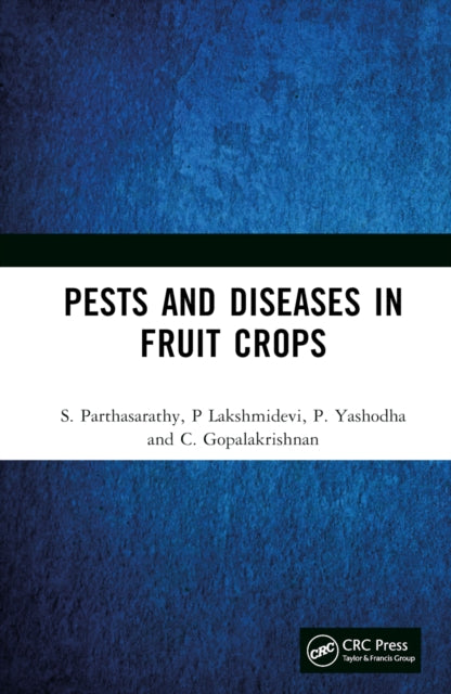 Book cover of: Pests and Diseases in Fruit Crops. By: S. Parthasarathy