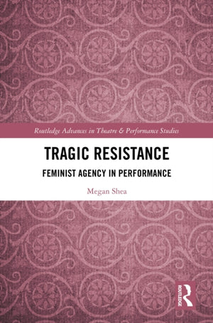 Tragic Resistance