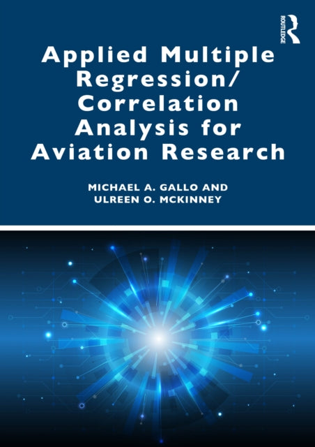 Book cover of: Applied Multiple Regression/Correlation Analysis for Aviation Research