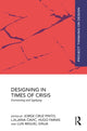 Book cover of: Designing in Times of Crisis. By: Jorge Cruz Pinto