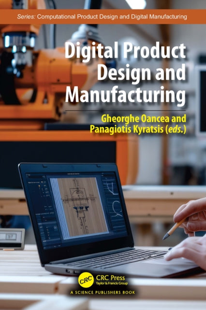 Digital Product Design and Manufacturing