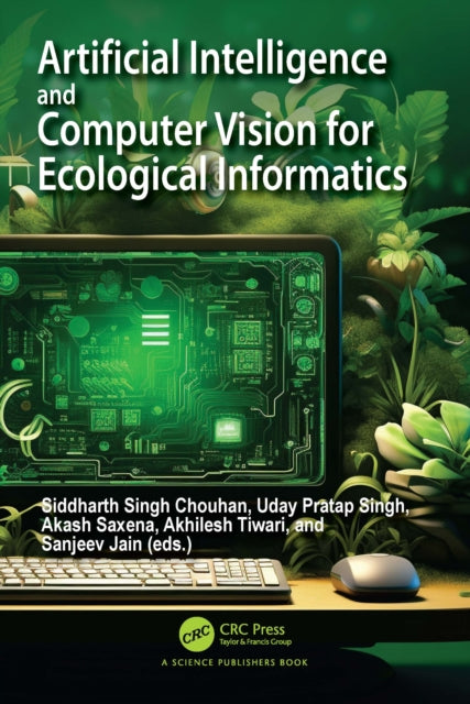 Book cover of: Artificial Intelligence and Computer Vision for Ecological Informatics