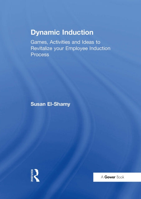 Book cover of: Dynamic Induction. By: Susan El-Shamy