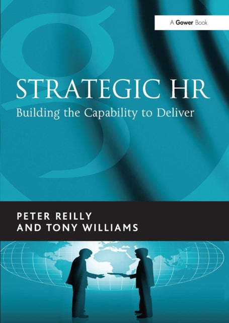 Book cover of: Strategic HR. By: Peter A. Reilly