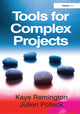 Book cover of: Tools for Complex Projects. By: Kaye Remington