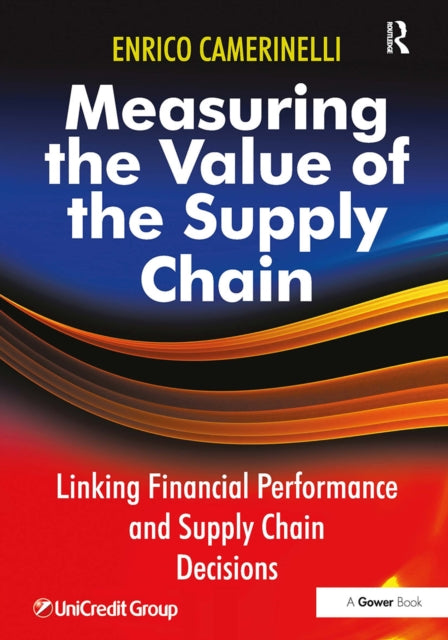 Book cover of: Measuring the Value of the Supply Chain. By: Enrico Camerinelli
