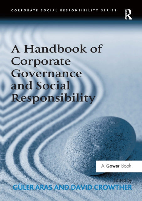 Book cover of: Handbook of Corporate Governance and Social Responsibility. By: Güler Aras