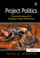 Book cover of: Project Politics. By: Nita Martin