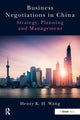 Book cover of: Business Negotiations in China. By: Henry K. H. Wang