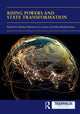 Book cover of: Rising Powers and State Transformation. By: Shahar Hameiri