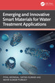 Book cover of: Emerging and Innovative Smart Materials for Water Treatment Applications